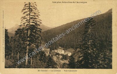 Carte postale ancienne Lioran — Laveissière (Cantal)