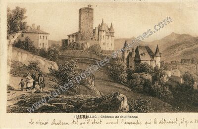 Carte postale ancienne Château de St-Etienne — Aurillac (Cantal)