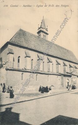 Carte postale ancienne Eglise de N-D. des Neiges — Aurillac (Cantal)