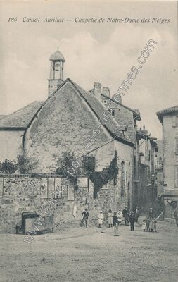 Carte postale ancienne Chapelle de Notre-Dame des Neiges — Aurillac (Cantal)