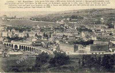 Carte postale ancienne Jolie petite Ville bâtie à 633 mètres d'altitude, existait à l'époque gallo-romaine — Aurillac (Cantal)