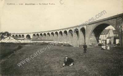 Carte postale ancienne Le Grand Viaduc — Aurillac (Cantal)