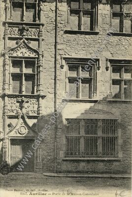 Carte postale ancienne Porte de la Maison Consulaire — Aurillac (Cantal)