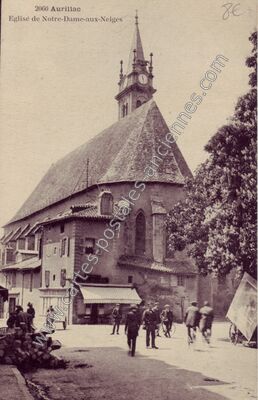 Carte postale ancienne Eglise de Notre-Dame-aux-Neiges — Aurillac (Cantal)