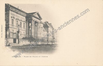 Carte postale ancienne Place du Palais de Justice — Aurillac (Cantal)