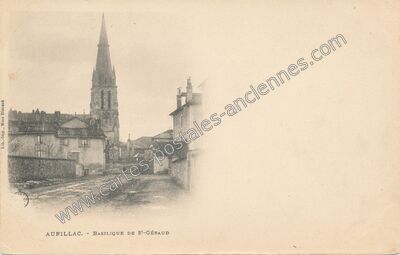 Carte postale ancienne Basilique de St-Géraud — Aurillac (Cantal)