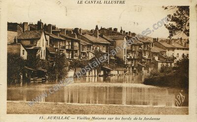 Carte postale ancienne Vieilles Maisons sur les bords de la Jordanne — Aurillac (Cantal)