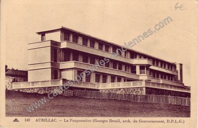 Carte postale ancienne La Pouponnière (Georges Breuil, arch. du Gouvernement, D.P.L.G.) — Aurillac (Cantal)