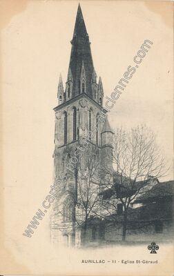 Carte postale ancienne Eglise St-Géraud — Aurillac (Cantal)
