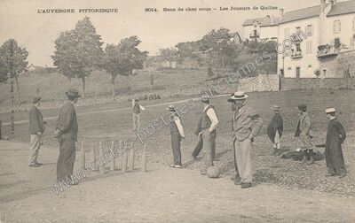 Carte postale ancienne Gens de chez nous — Les Joueurs de Quilles — Aurillac (Cantal)