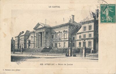 Carte postale ancienne Palais de Justice — Aurillac (Cantal)