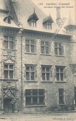 Carte postale ancienne Ancienne Maison des Consuls — Aurillac (Cantal)
