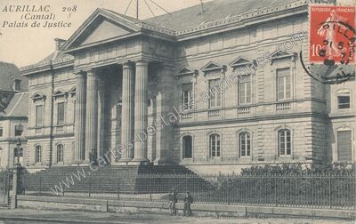 Carte postale ancienne Palais de Justice — Aurillac (Cantal)