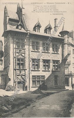 Carte postale ancienne Maison Consulaire — Aurillac (Cantal)
