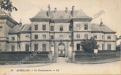 Carte postale ancienne La Gendarmerie — Aurillac (Cantal)