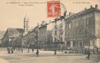 Carte postale ancienne Eglise Notre-Dame-aux-Ne et place du Square — Aurillac (Cantal)