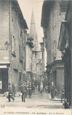 Carte postale ancienne Rue du Monastère — Aurillac (Cantal)
