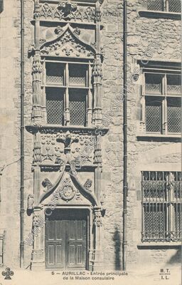 Carte postale ancienne Entrée principale de la Maison consulaire — Aurillac (Cantal)