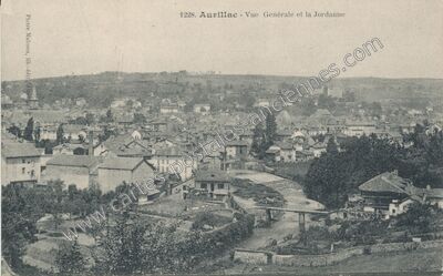 Carte postale ancienne Vue Générale et la Jordanne — Aurillac (Cantal)