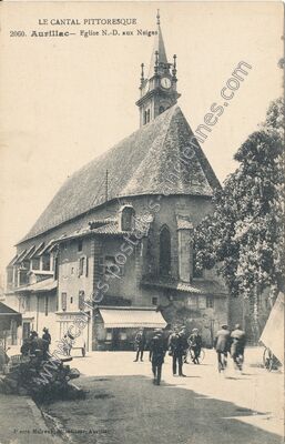 Carte postale ancienne Eglise N.-D. aux Neiges — Aurillac (Cantal)