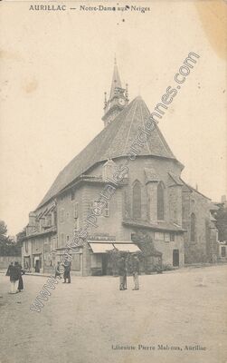Carte postale ancienne Notre-Dame aux Neiges — Aurillac (Cantal)