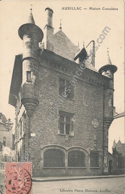 Carte postale ancienne Maison Consulaire — Aurillac (Cantal)