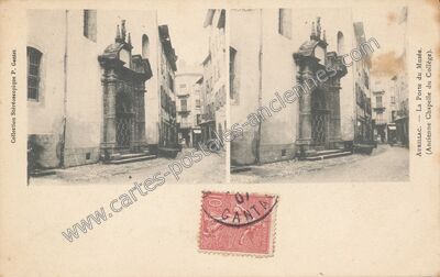 Carte postale ancienne La Porte du Musée. (Ancienne Chapelle du Collège) — Aurillac (Cantal)