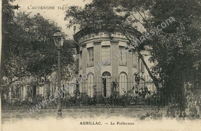 Carte postale ancienne La Préfecture — Aurillac (Cantal)