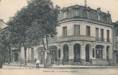 Carte postale ancienne La Société Générale — Aurillac (Cantal)