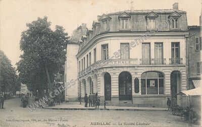 Carte postale ancienne La Société Générale — Aurillac (Cantal)