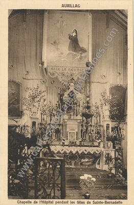 Carte postale ancienne Chapelle de l'Hôpital pendant les fêtes de Sainte-Bernadette — Aurillac (Cantal)