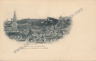 Carte postale ancienne Visitation et clocher de Saint-Gérard vu du jardin — Aurillac (Cantal)