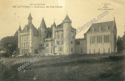 Carte postale ancienne Château de Clavières — Ayrens (Cantal)