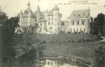 Carte postale ancienne Vue d'ensemble du Château — Ayrens (Cantal)