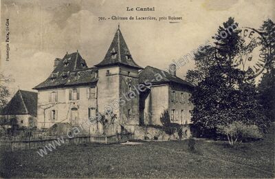 Carte postale ancienne Chateau de Lacarriere — Boisset (Cantal)
