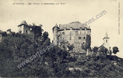 Carte postale ancienne Chateau de Gironde — Calvinet (Cantal)