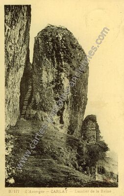 Carte postale ancienne L'Auvergne - Escalier de la Reine — Carlat (Cantal)