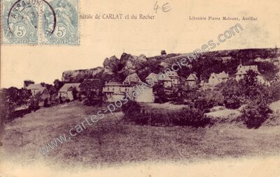 Carte postale ancienne Générale du Rocher — Carlat (Cantal)