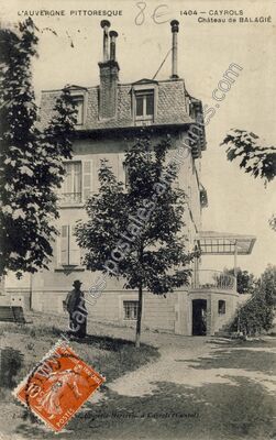 Carte postale ancienne Chateau de Balagie — Cayrols (Cantal)
