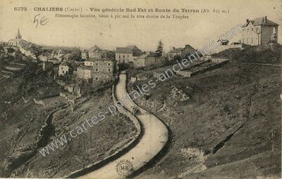 Carte postale ancienne Vue générale Sud Est et Route du Terran Pittoresque localité — Chaliers (Cantal)