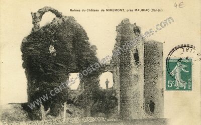 Carte postale ancienne Miremont — Chalvignac (Cantal)