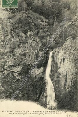 Carte postale ancienne Cascade du Saut du Loup — Chaudes-Aigues (Cantal)
