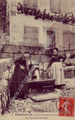 Carte postale ancienne Source Thermale du Par ( La plus chaude de France — Chaudes-Aigues (Cantal)