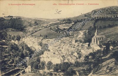 Carte postale ancienne L'Auvergne Pittoresque — Panorama — Chaudes-Aigues (Cantal)
