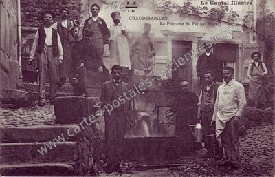 Carte postale ancienne La Fontaine du Par — Chaudes-Aigues (Cantal)