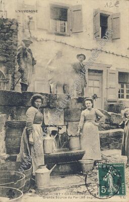Carte postale ancienne Grande Source du Par — Chaudes-Aigues (Cantal)