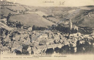 Carte postale ancienne Vue générale — Chaudes-Aigues (Cantal)
