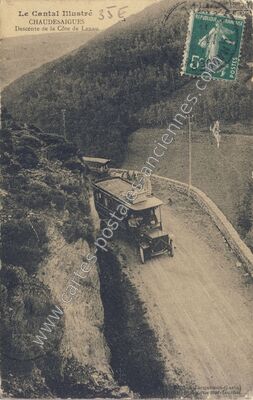 Carte postale ancienne Descente de la Côte de Lanau — Chaudes-Aigues (Cantal)