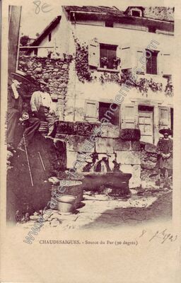 Carte postale ancienne Source du Par (90 degrés) — Chaudes-Aigues (Cantal)