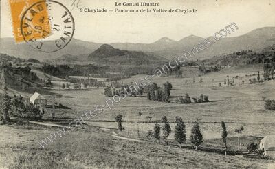 Carte postale ancienne Panorama de la Vallée — Cheylade (Cantal)